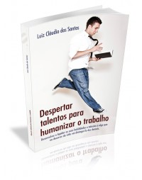 Despertar Talentos para humanizar o trabalho